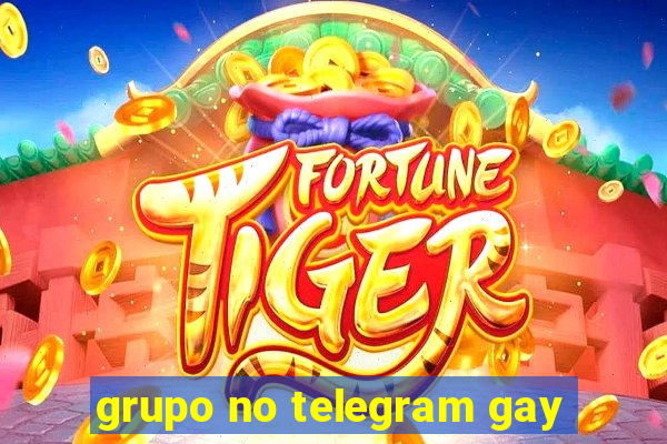 grupo no telegram gay