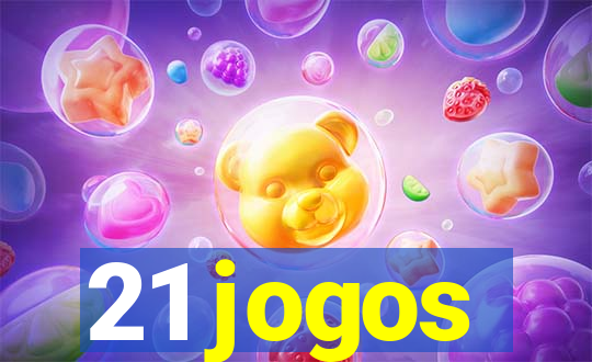 21 jogos