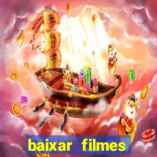 baixar filmes torrent dublado