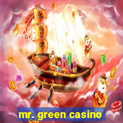 mr. green casino