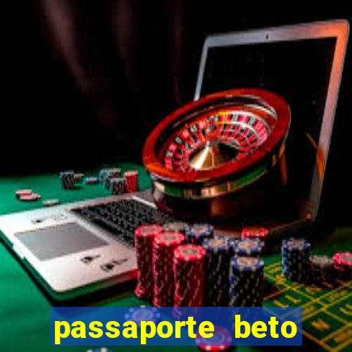 passaporte beto carrero anual