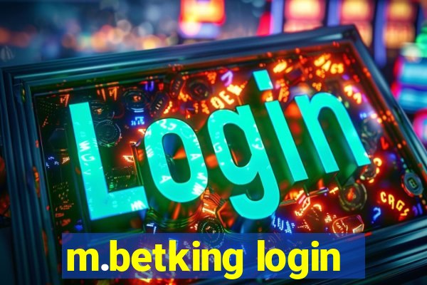 m.betking login