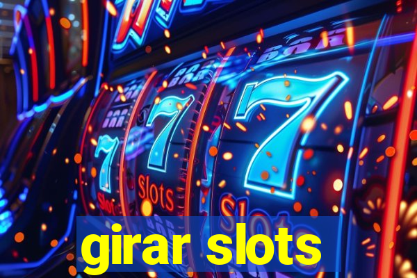 girar slots