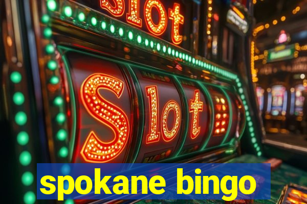 spokane bingo