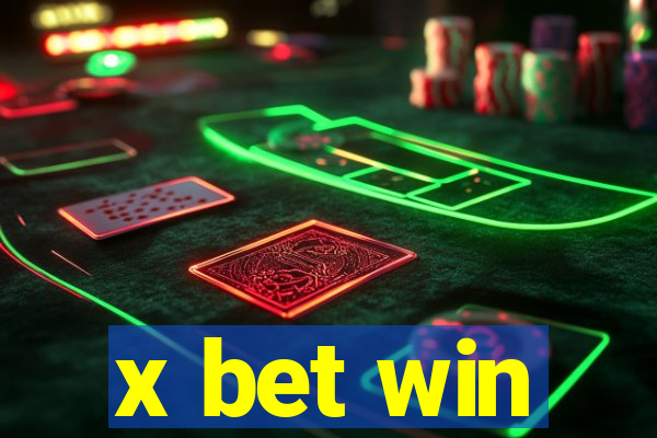 x bet win