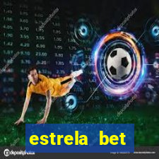 estrela bet download app