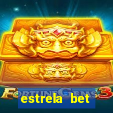 estrela bet download app