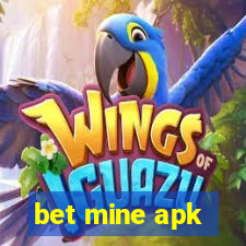 bet mine apk