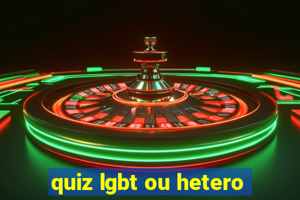 quiz lgbt ou hetero