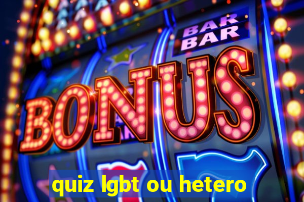 quiz lgbt ou hetero