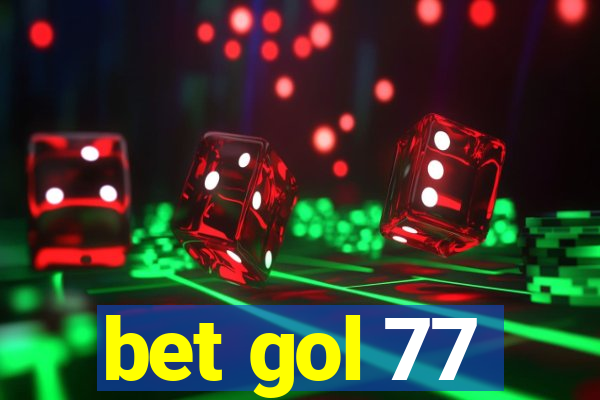 bet gol 77