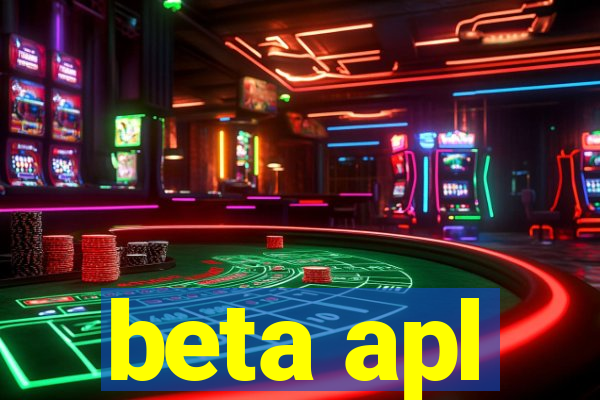 beta apl