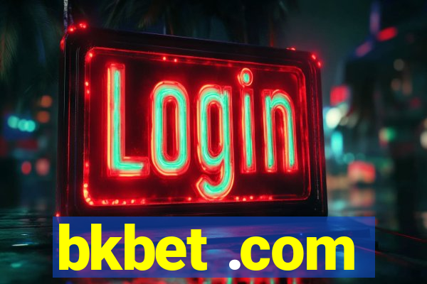 bkbet .com