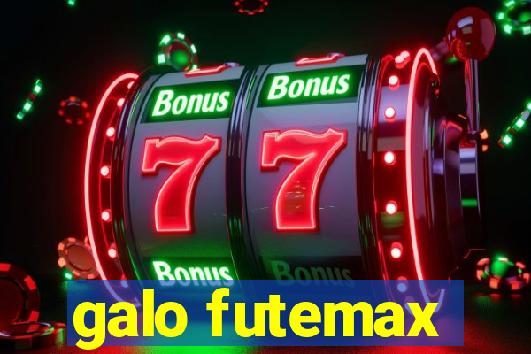 galo futemax