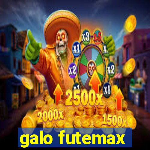 galo futemax