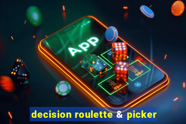 decision roulette & picker