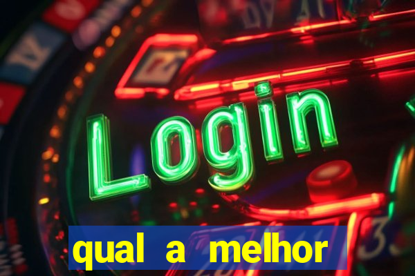 qual a melhor plataforma do tigrinho