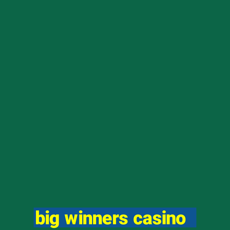 big winners casino