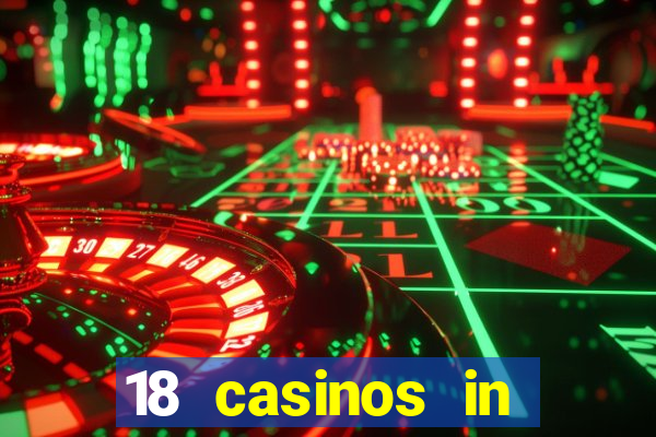 18 casinos in northern california