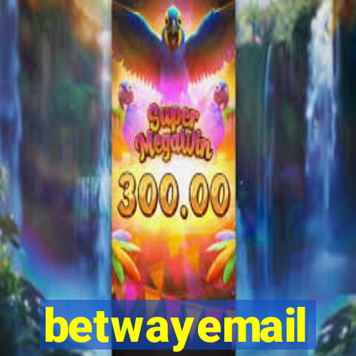 betwayemail