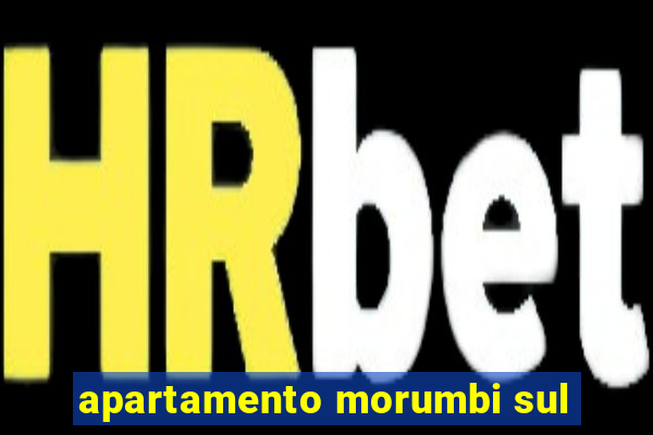 apartamento morumbi sul