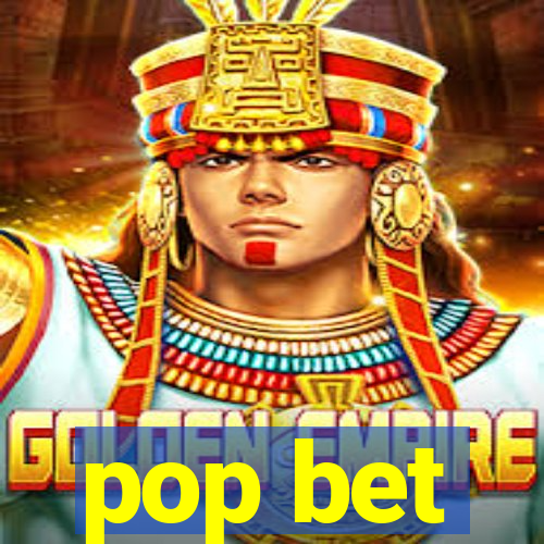 pop bet