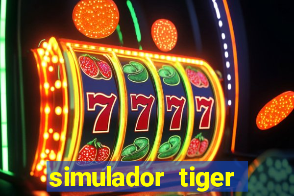 simulador tiger fortune demo