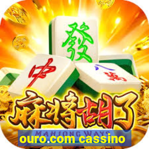 ouro.com cassino