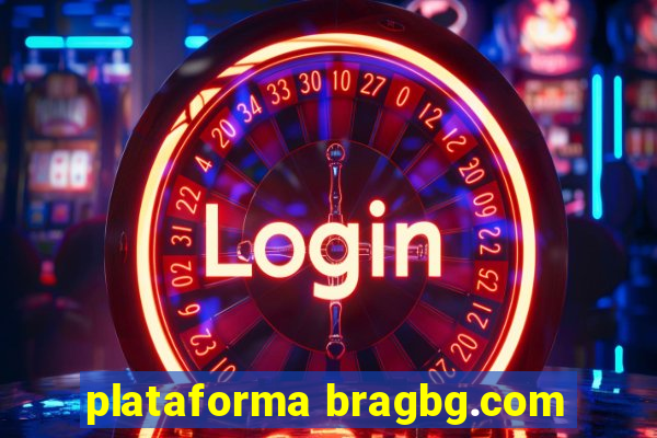 plataforma bragbg.com