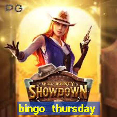 bingo thursday night near me