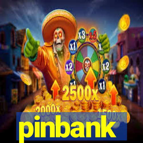 pinbank