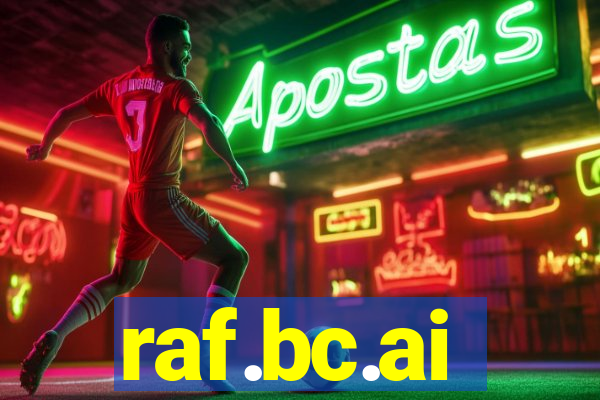 raf.bc.ai