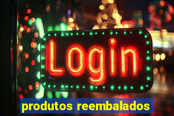 produtos reembalados