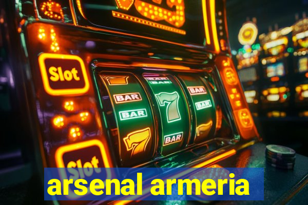 arsenal armeria