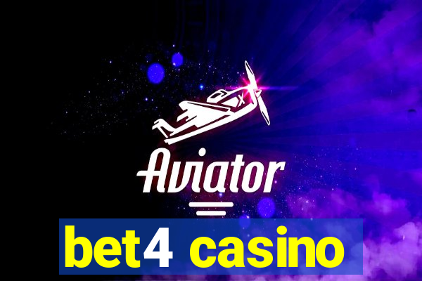 bet4 casino