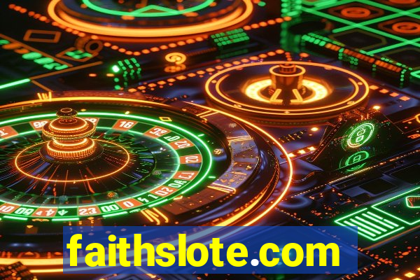 faithslote.com