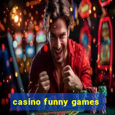 casino funny games