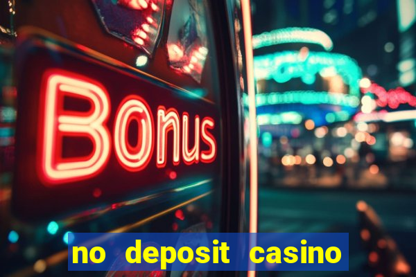 no deposit casino free money