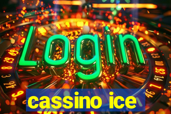 cassino ice