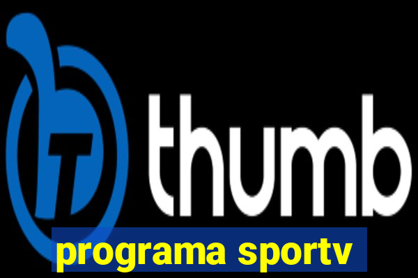 programa sportv