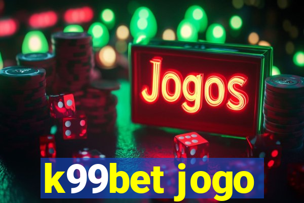 k99bet jogo