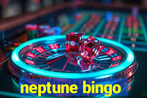 neptune bingo