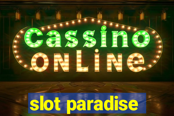 slot paradise