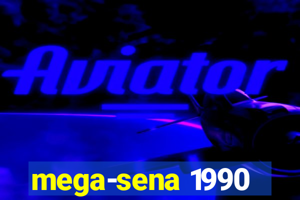 mega-sena 1990