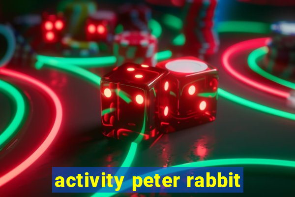 activity peter rabbit