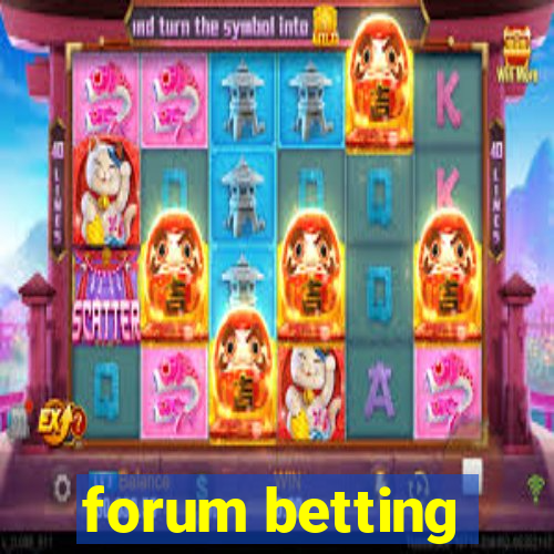 forum betting