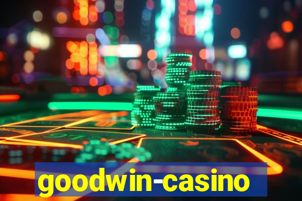 goodwin-casino