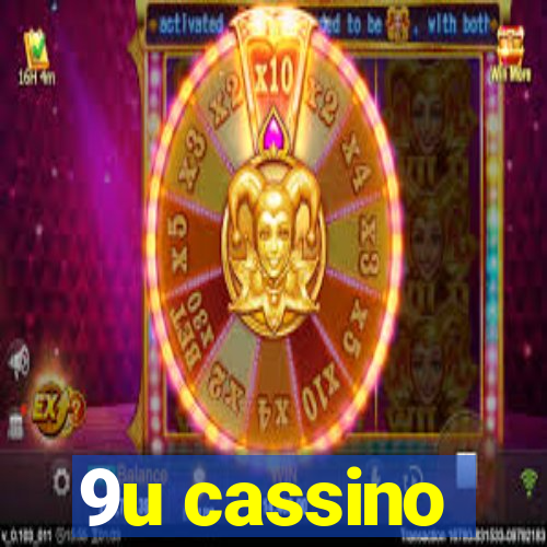 9u cassino