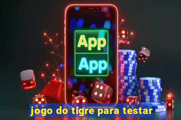 jogo do tigre para testar