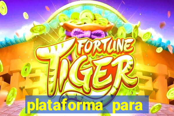 plataforma para jogar o jogo do tigre